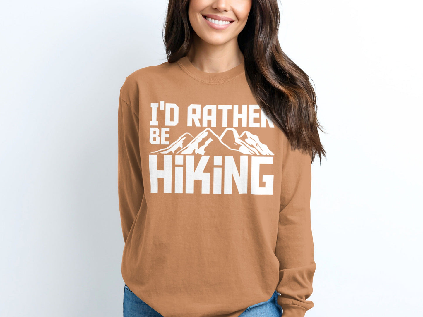 I'd Rather Be Hiking Mountain Design Great Gift Long Sleeve T-Shirt