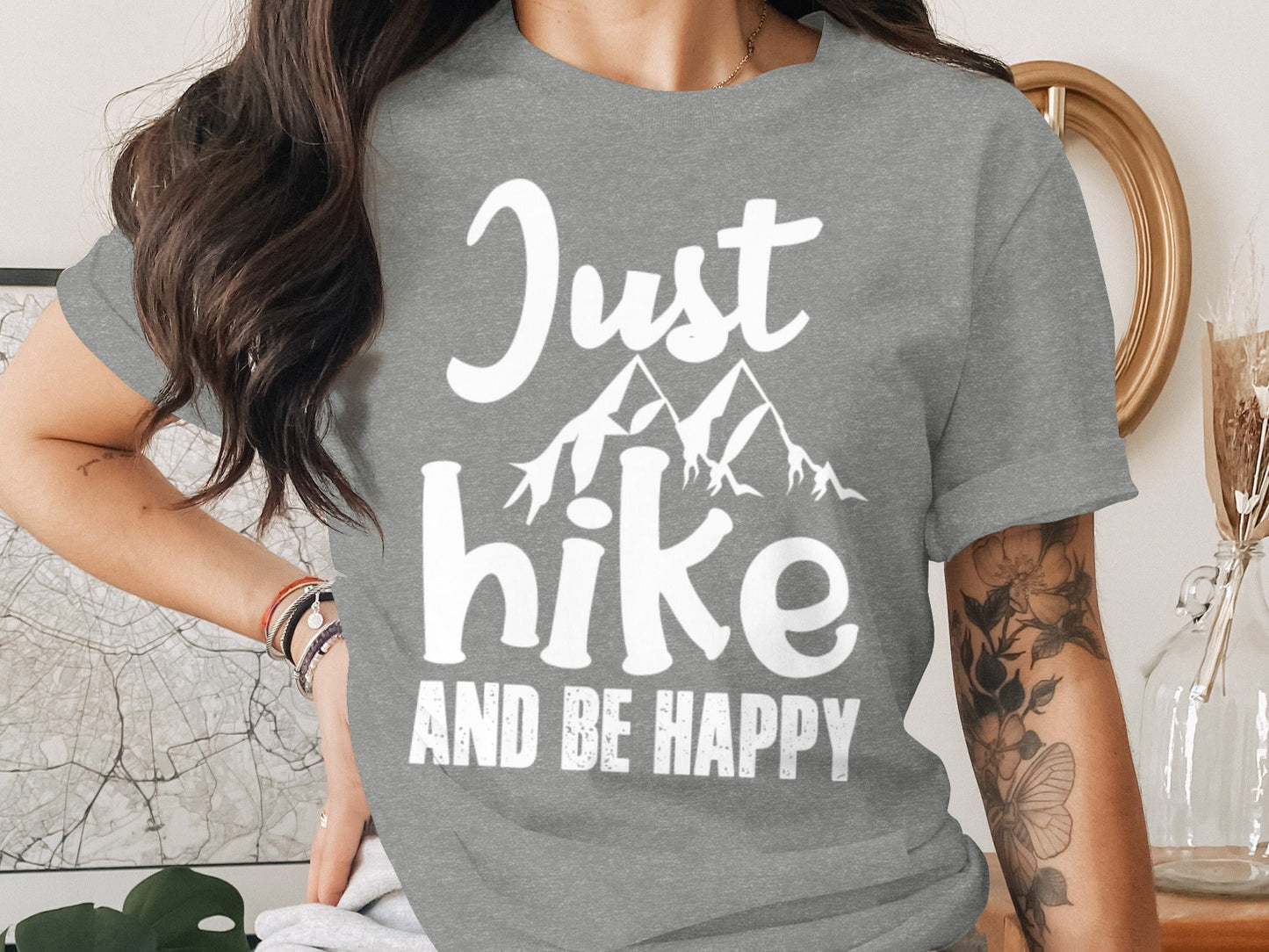 Just Hike Mountains And Be Happy Mountain Lover T-Shirt