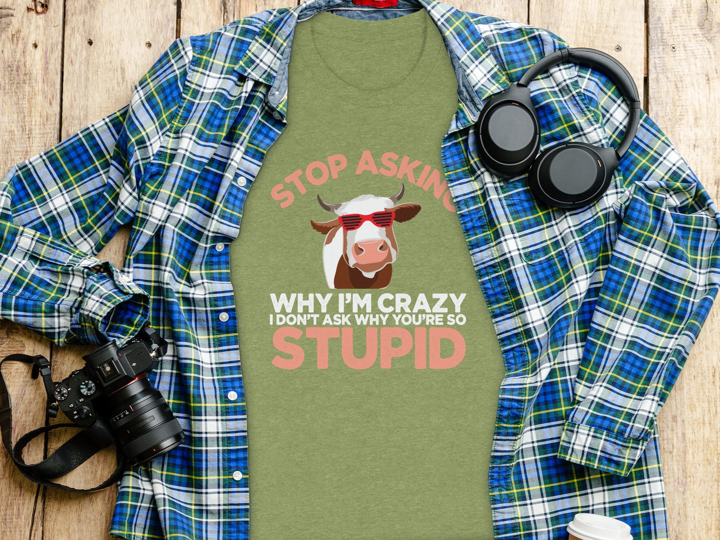 Stop Asking Crazy Stupid Cow Funny Sarcastic Animal T-Shirt