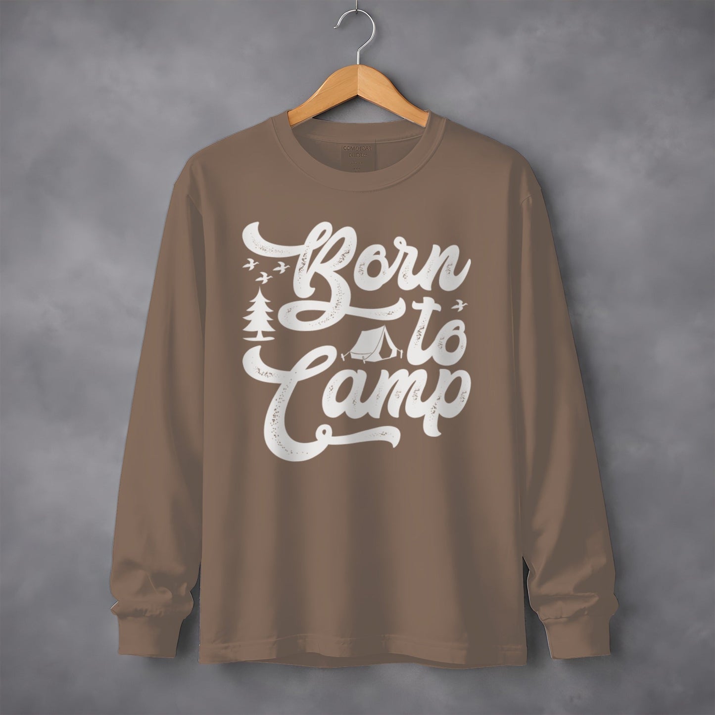 Born To Camp Outdoors Nature Adventure Long Sleeve T-Shirt