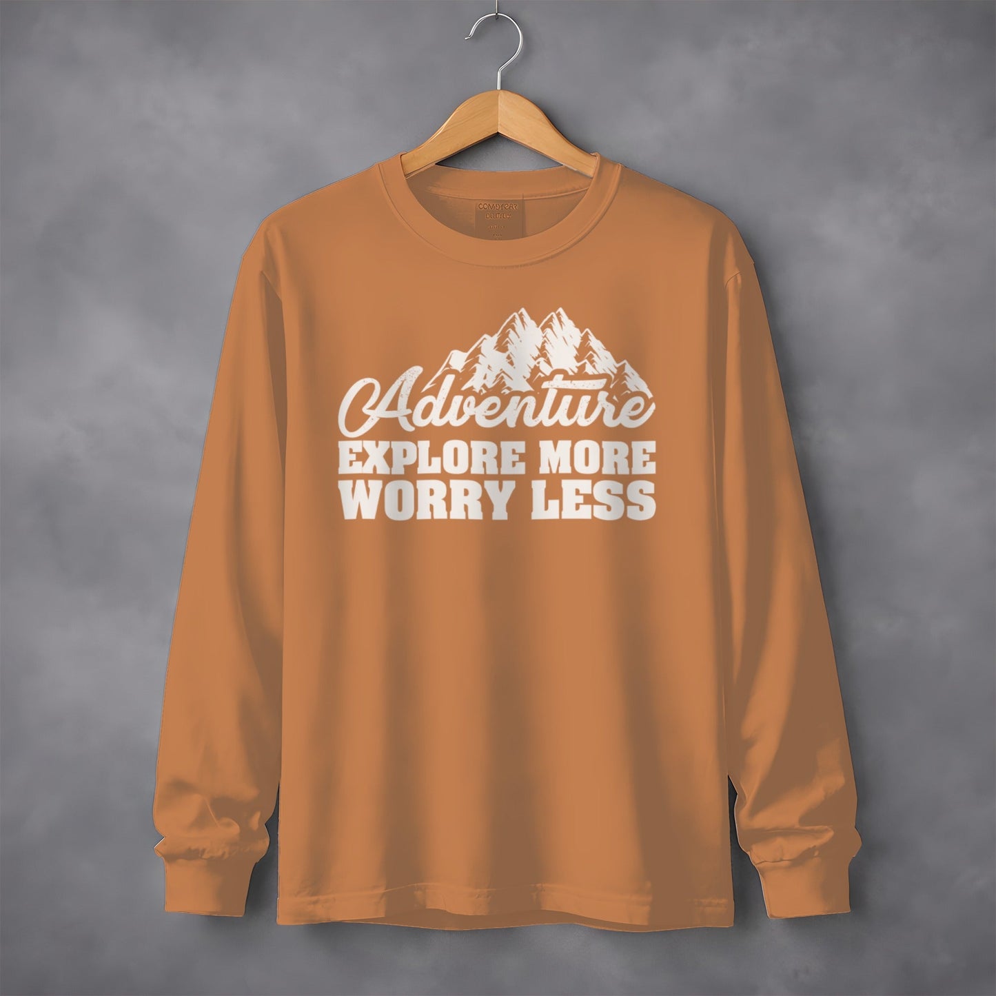 Adventure Explore More Worry Less Graphic Long Sleeve T-Shirt