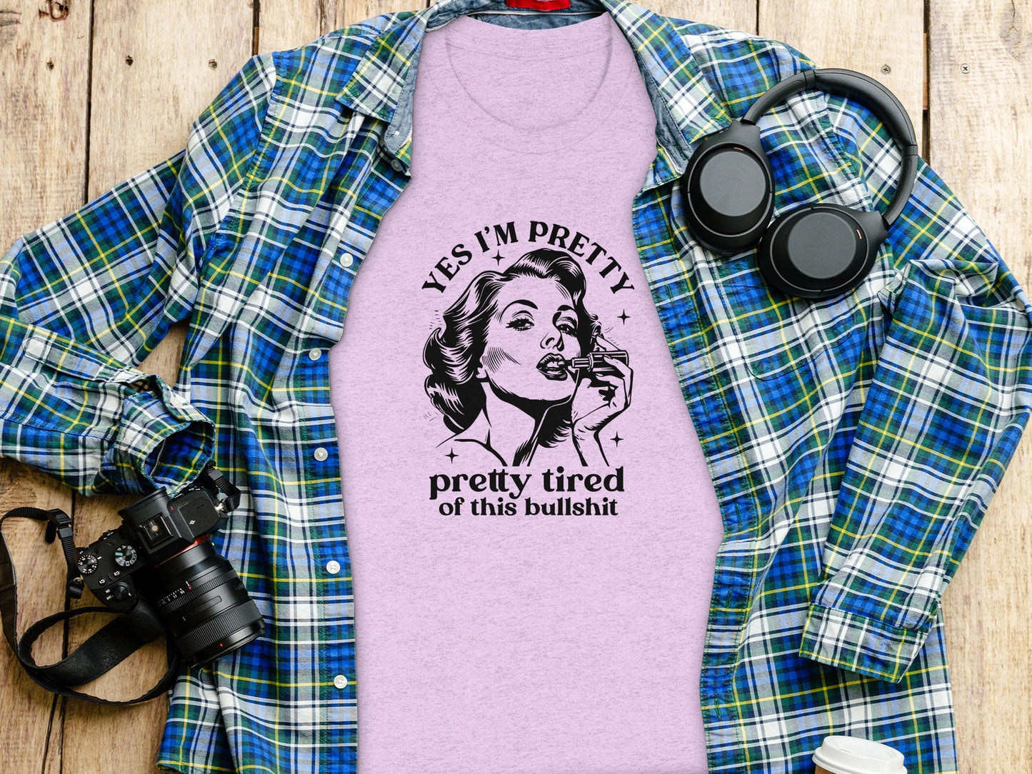 Yes I am Pretty Pretty Tired Statement Graphic T-Shirt