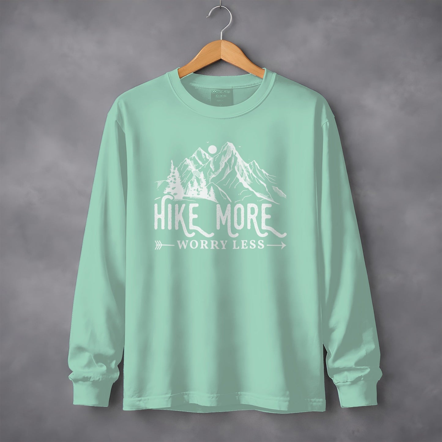 Hike More Worry Less Mountain Design Funny Outdoor Long Sleeve T-Shirt