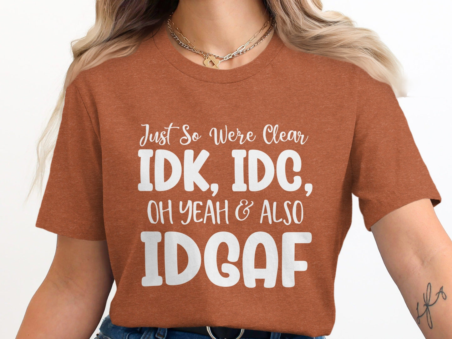 Just So Were Clear Sarcastic Funny Graphic Design T-Shirt