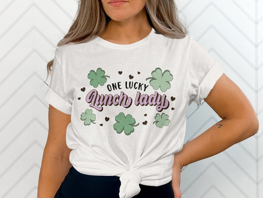 One Lucky Lunch Lady With Clovers St Patricks Day T-Shirt