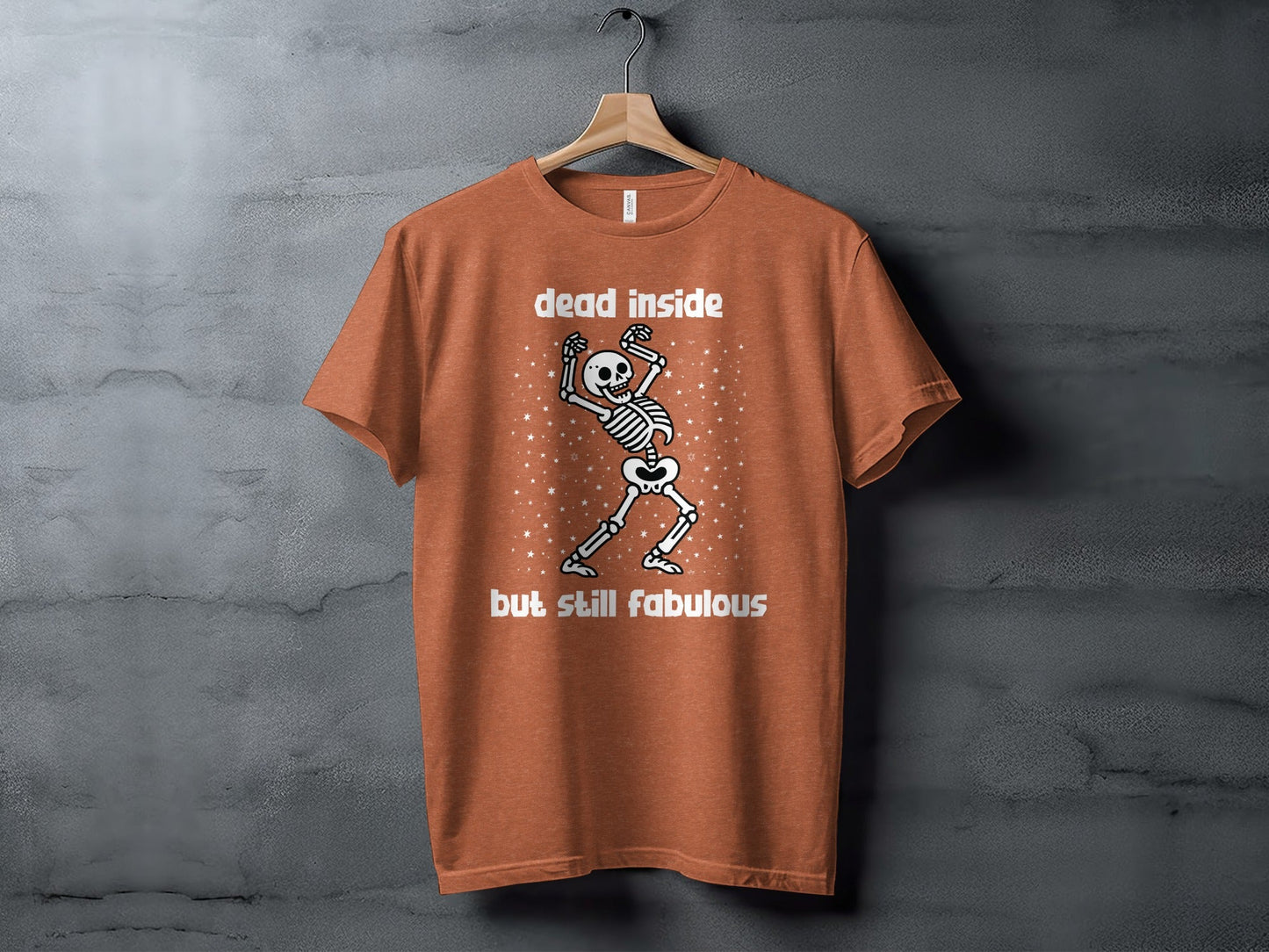 Dead Inside But Still Fabulous Skeleton Graphic T-Shirt