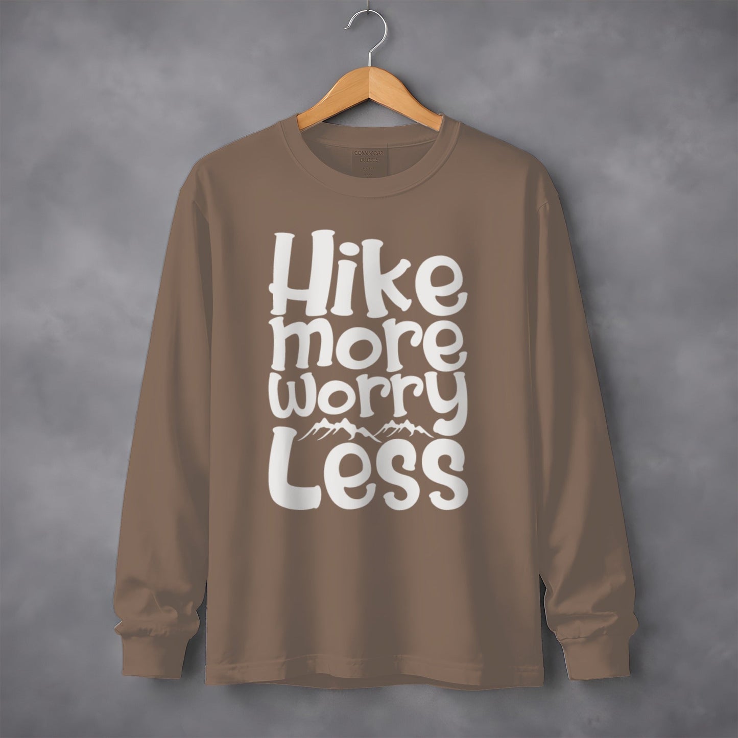 Hike More Worry Less With Mountain Graphic Long Sleeve T-Shirt