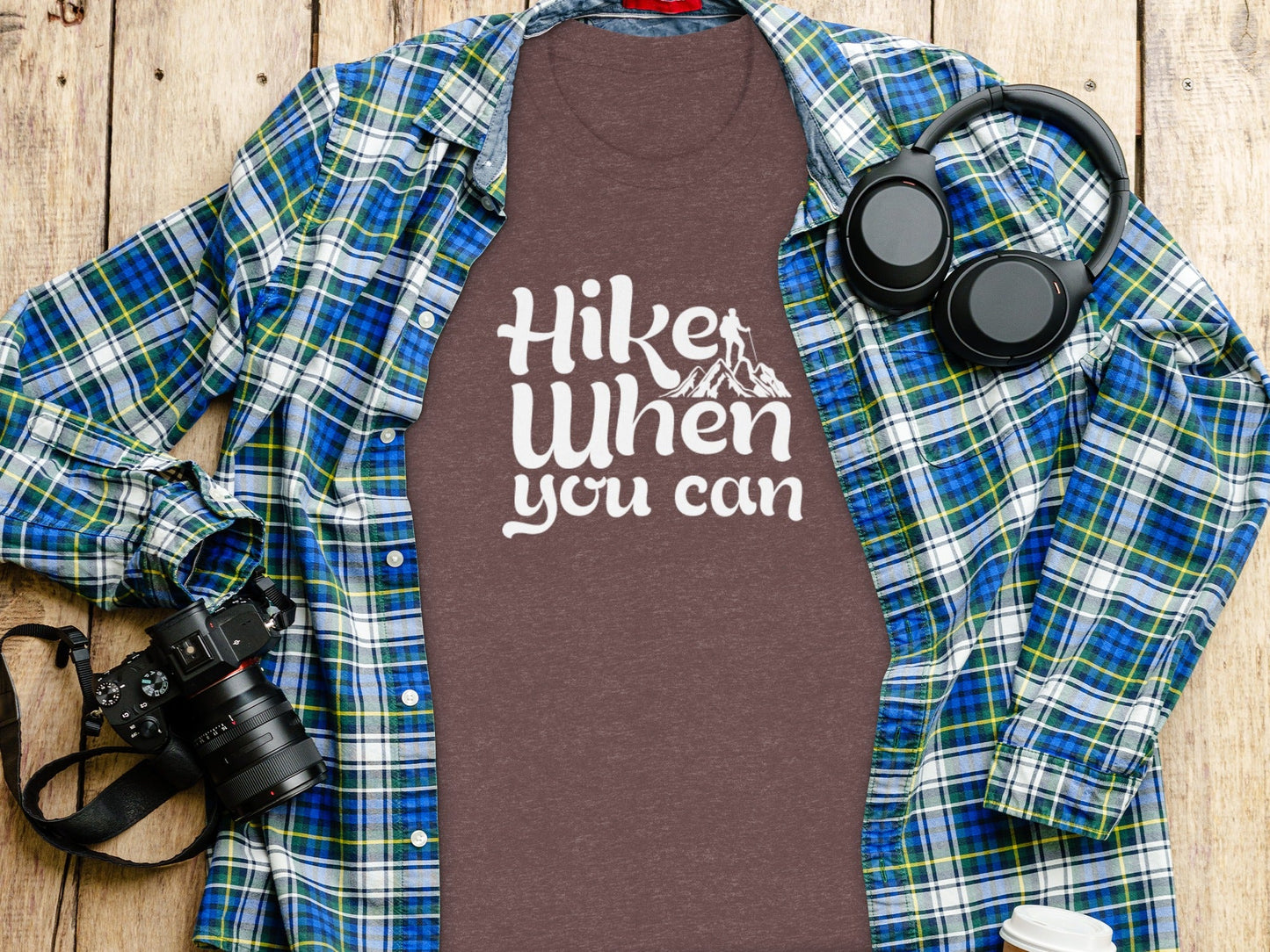 Hike When You Can Outdoor Adventure Design for Hiking T-Shirt