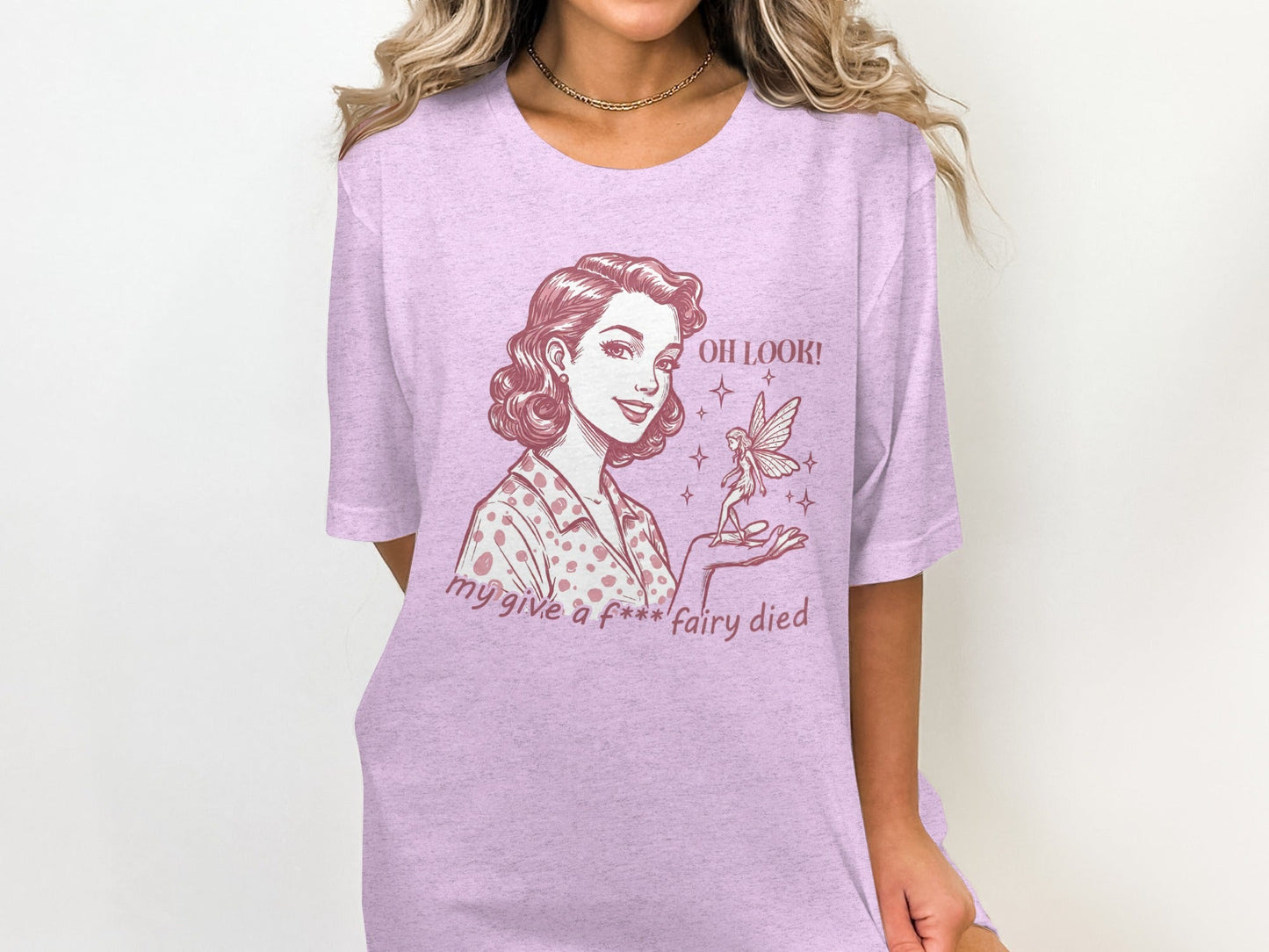 My Give A F Fairy Died Funny Attitude Graphic T-Shirt
