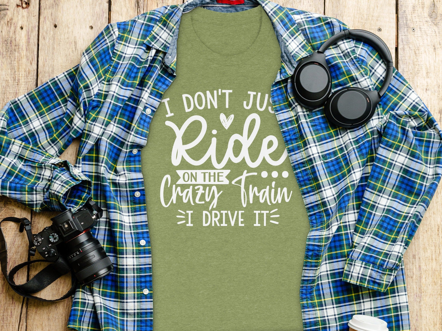 I Don't Just Ride I Drive The Crazy Train T-Shirt