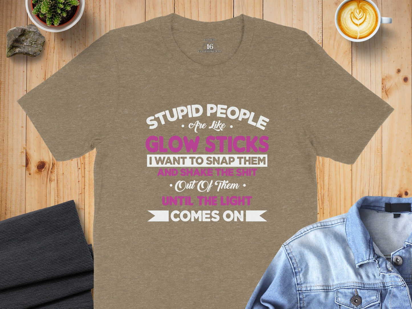 Stupid People Are Like Glow Sticks Funny Sarcastic T-Shirt