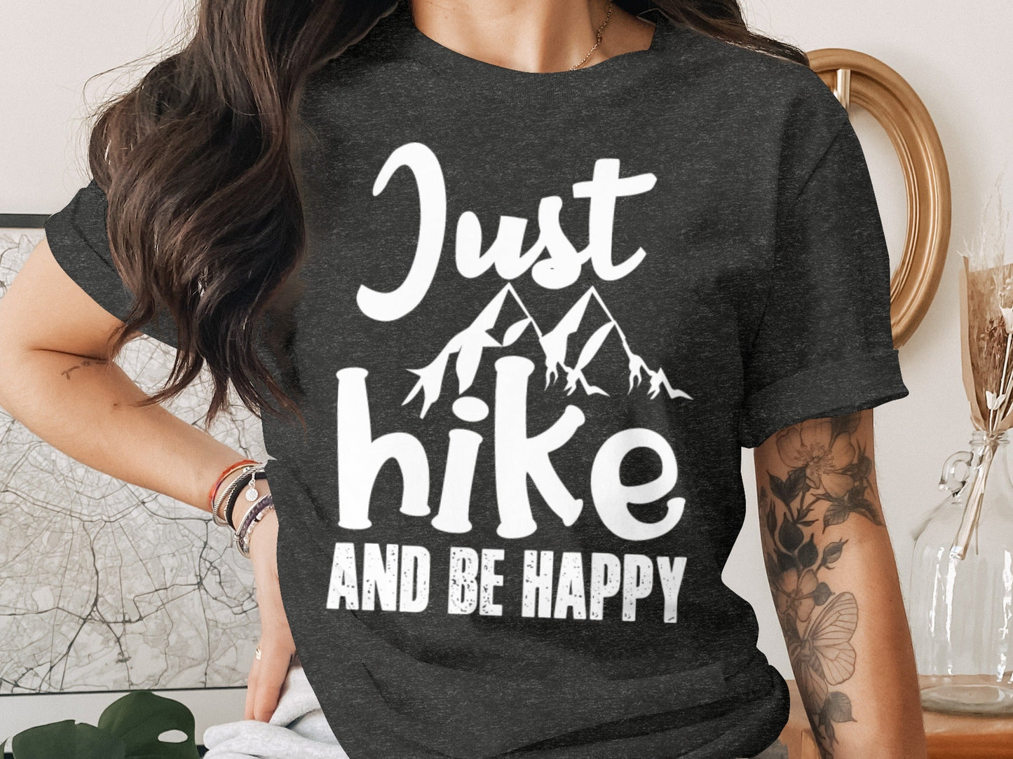 Just Hike Mountains And Be Happy Mountain Lover T-Shirt