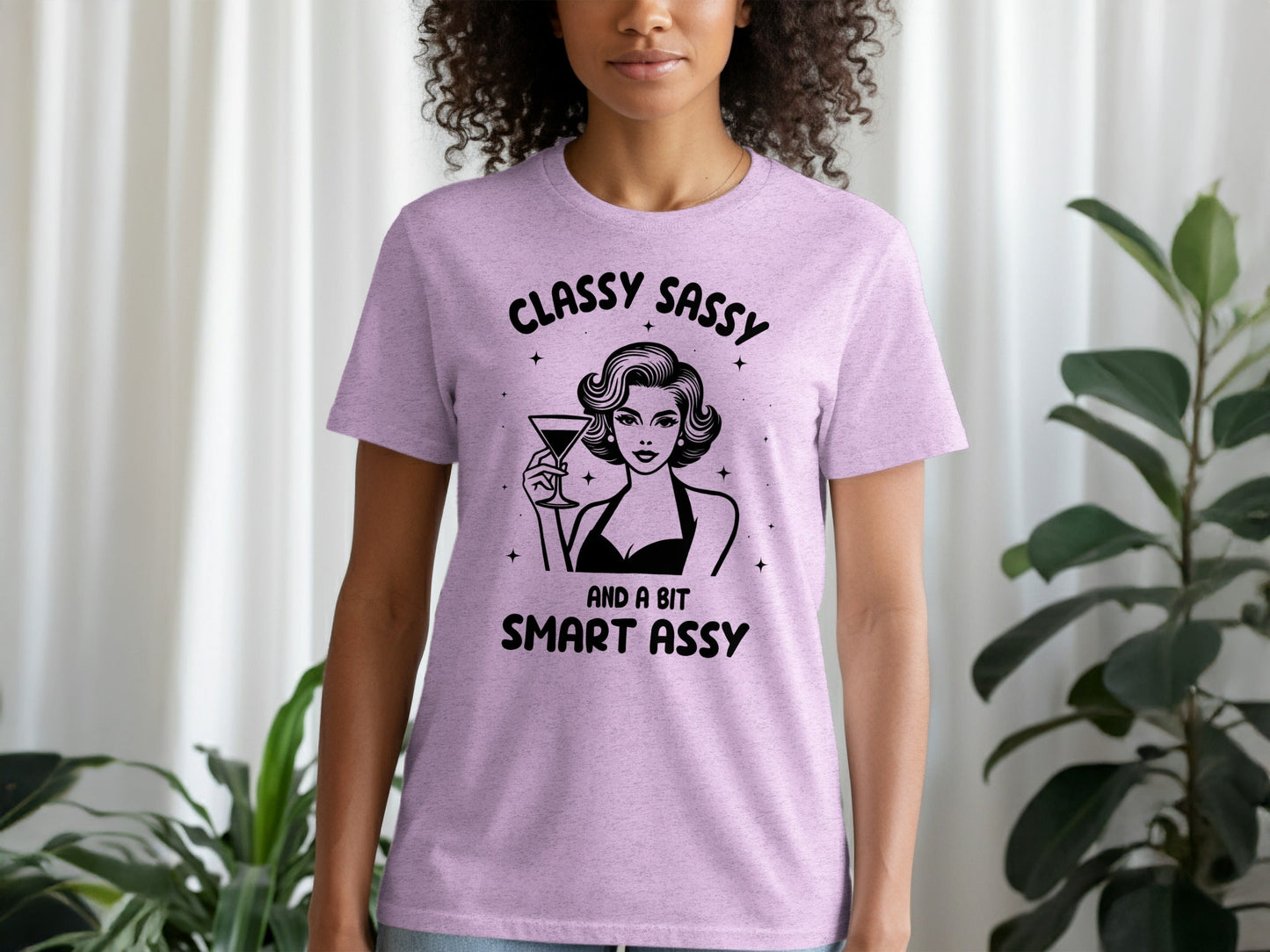 Classy Sassy And A Bit Smart Assy Cocktail Art T-Shirt
