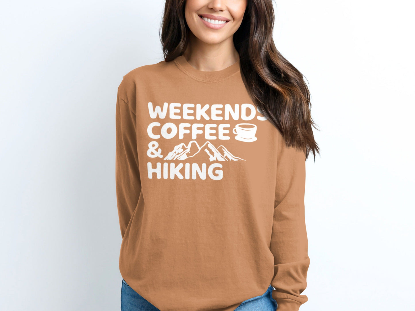 Weekends Coffee and Hiking Adventure Long Sleeve T-Shirt