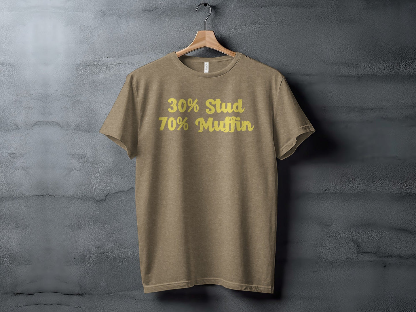 30 Percent Stud 70 Percent Muffin Funny Graphic T-Shirt