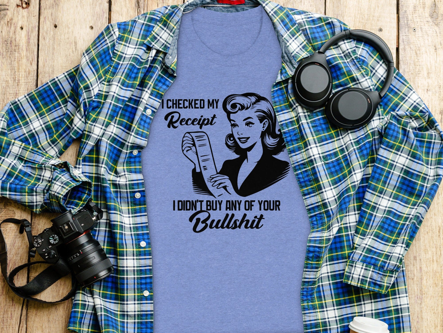 I Checked My Receipt No Bullshit Retro Woman T-Shirt
