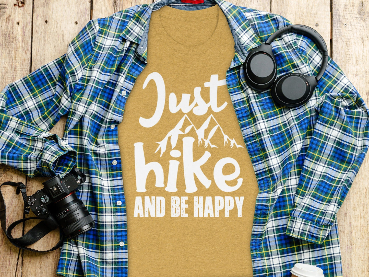 Just Hike Mountains And Be Happy Mountain Lover T-Shirt