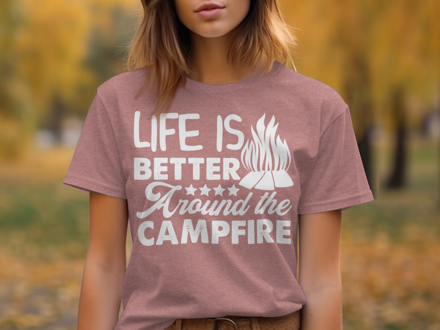 Life Is Better Around The Campfire Graphic Print T-Shirt