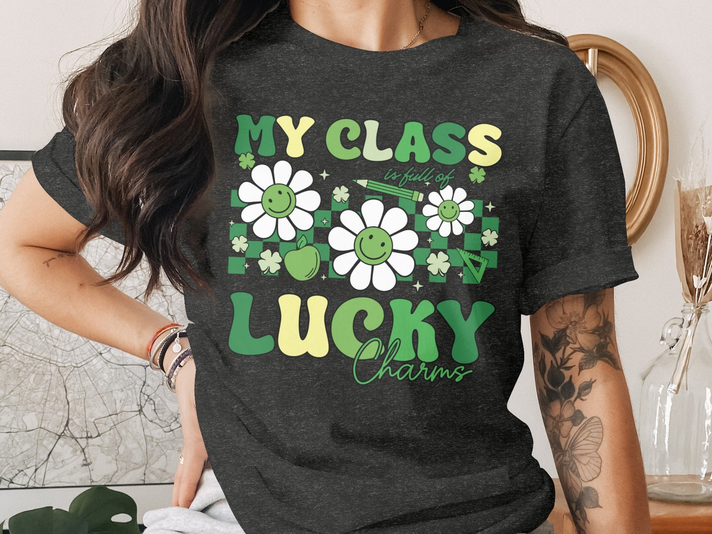 My Class Is Full Of Lucky Charms St Patricks Day T-Shirt