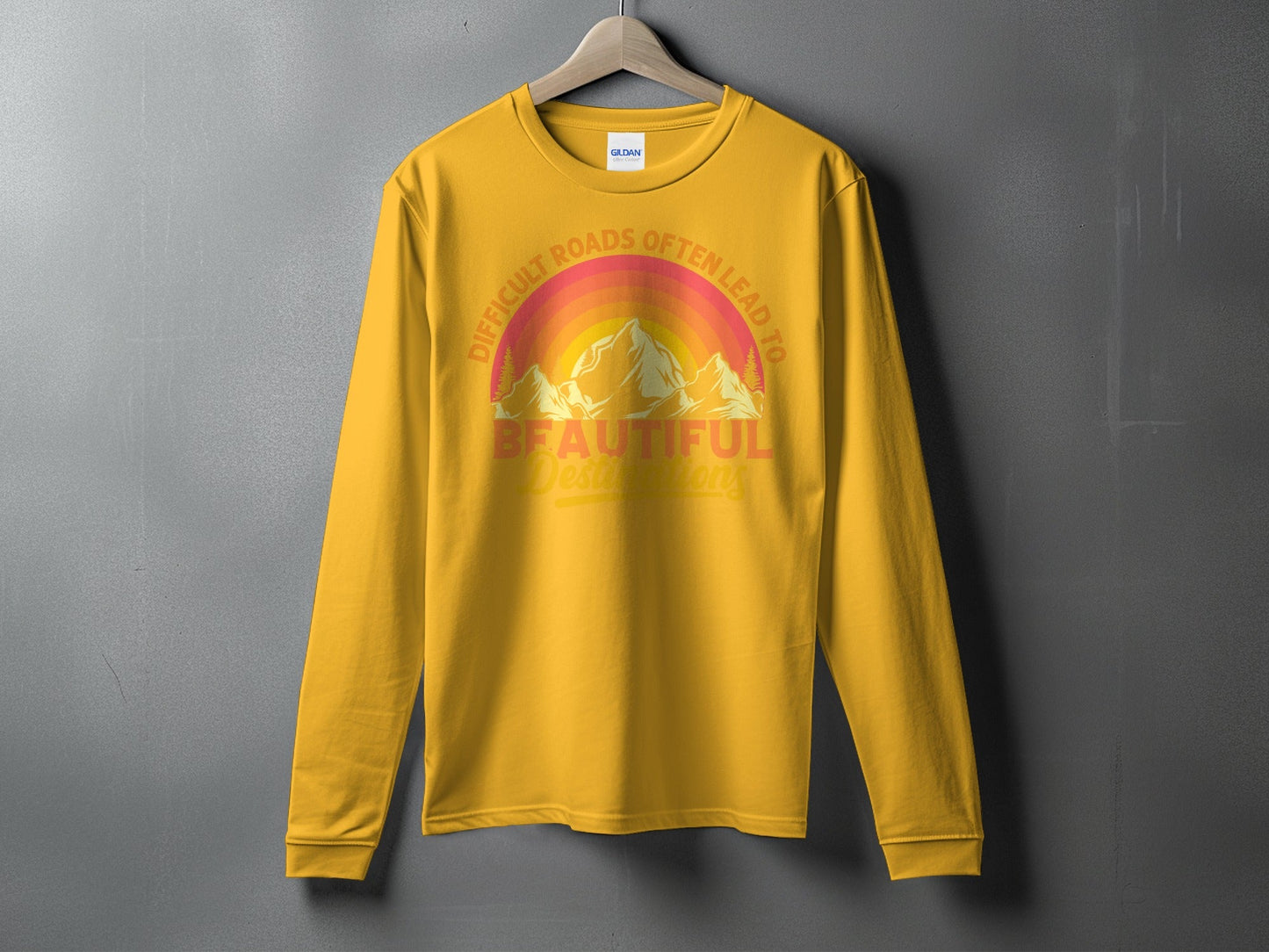 Difficult Roads Beautiful Destinations Retro Style T-Shirt Long Sleeve T-Shirt