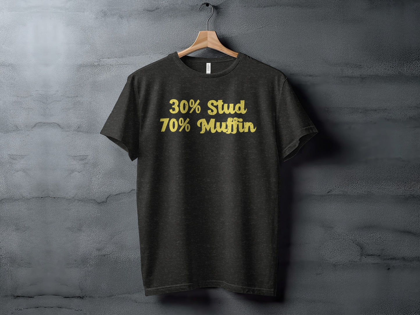 30 Percent Stud 70 Percent Muffin Funny Graphic T-Shirt