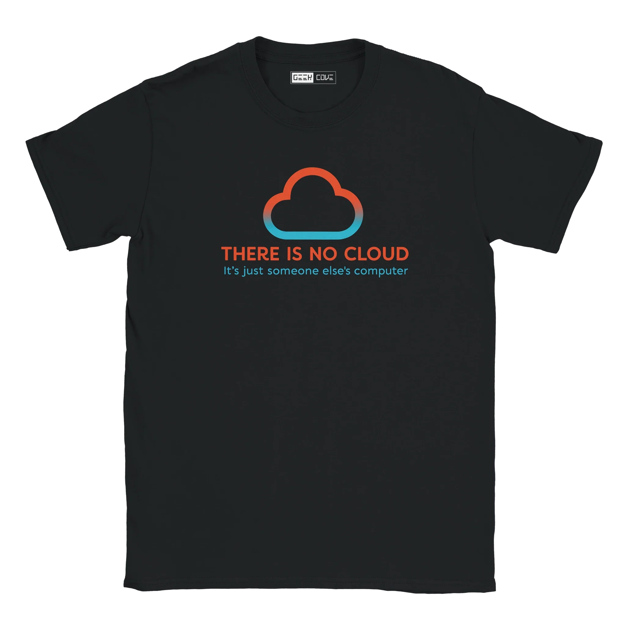 There is no Cloud Tee