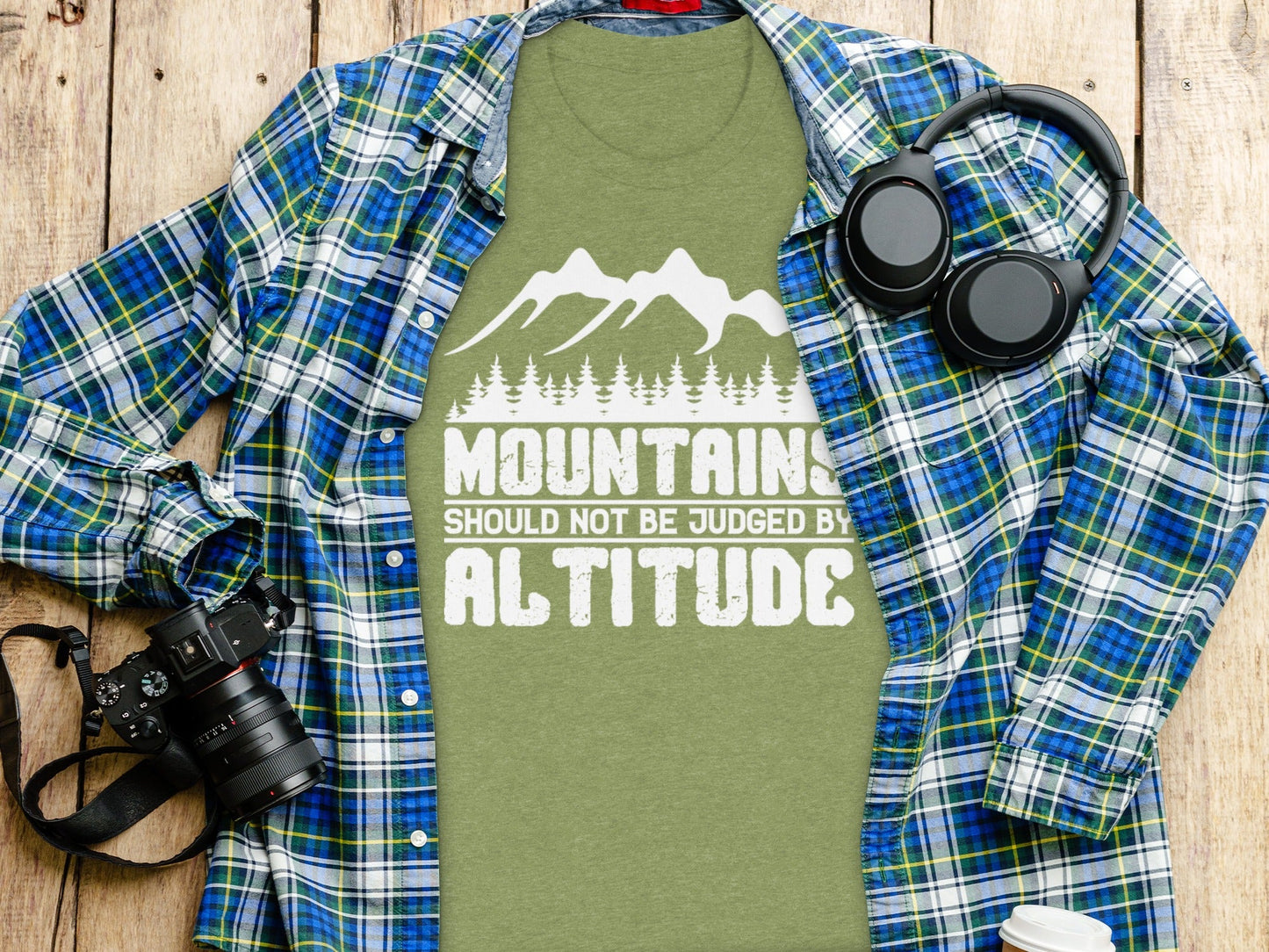 Mountains Should Not Be Judged By Altitude Quote T-Shirt