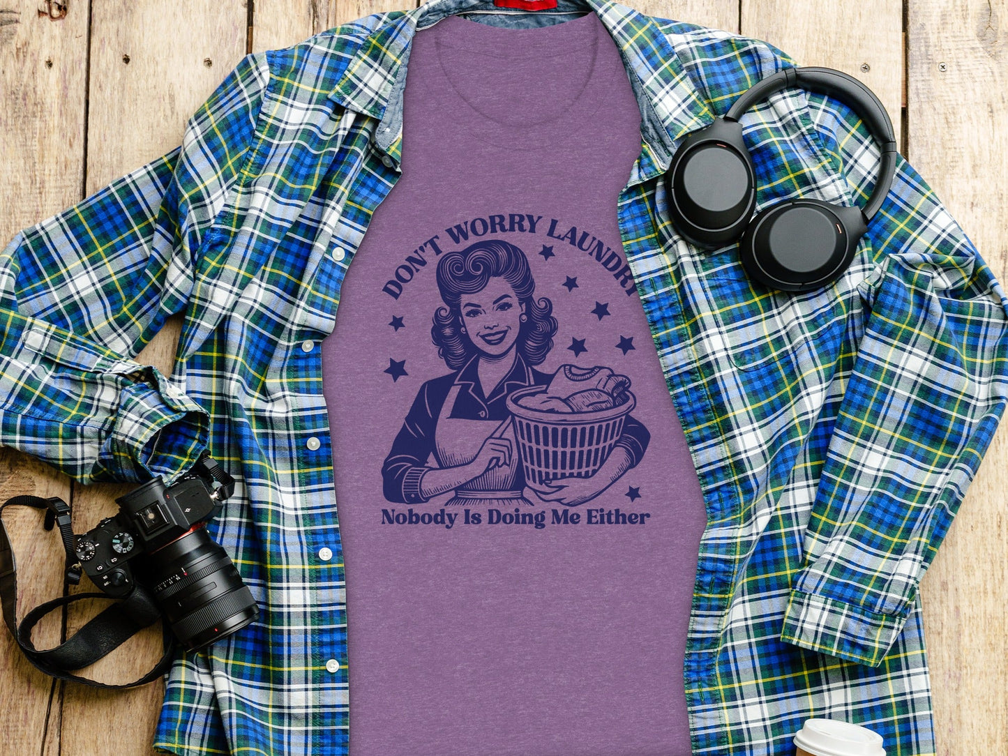Don't Worry Laundry Nobody Is Doing Me Either T-Shirt