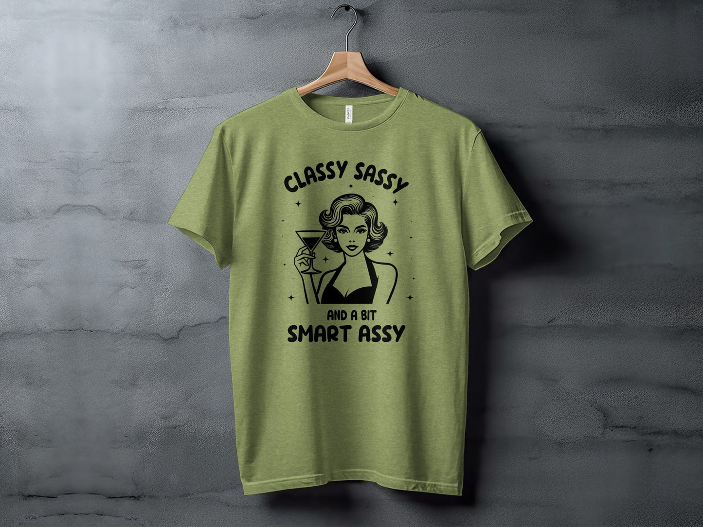 Classy Sassy And A Bit Smart Assy Cocktail Art T-Shirt