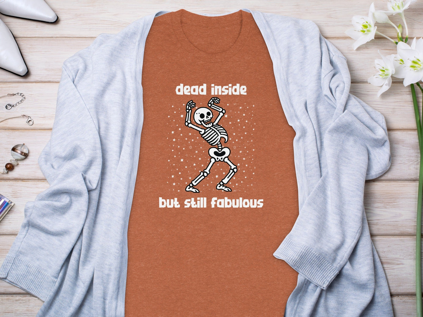 Dead Inside But Still Fabulous Skeleton Graphic T-Shirt
