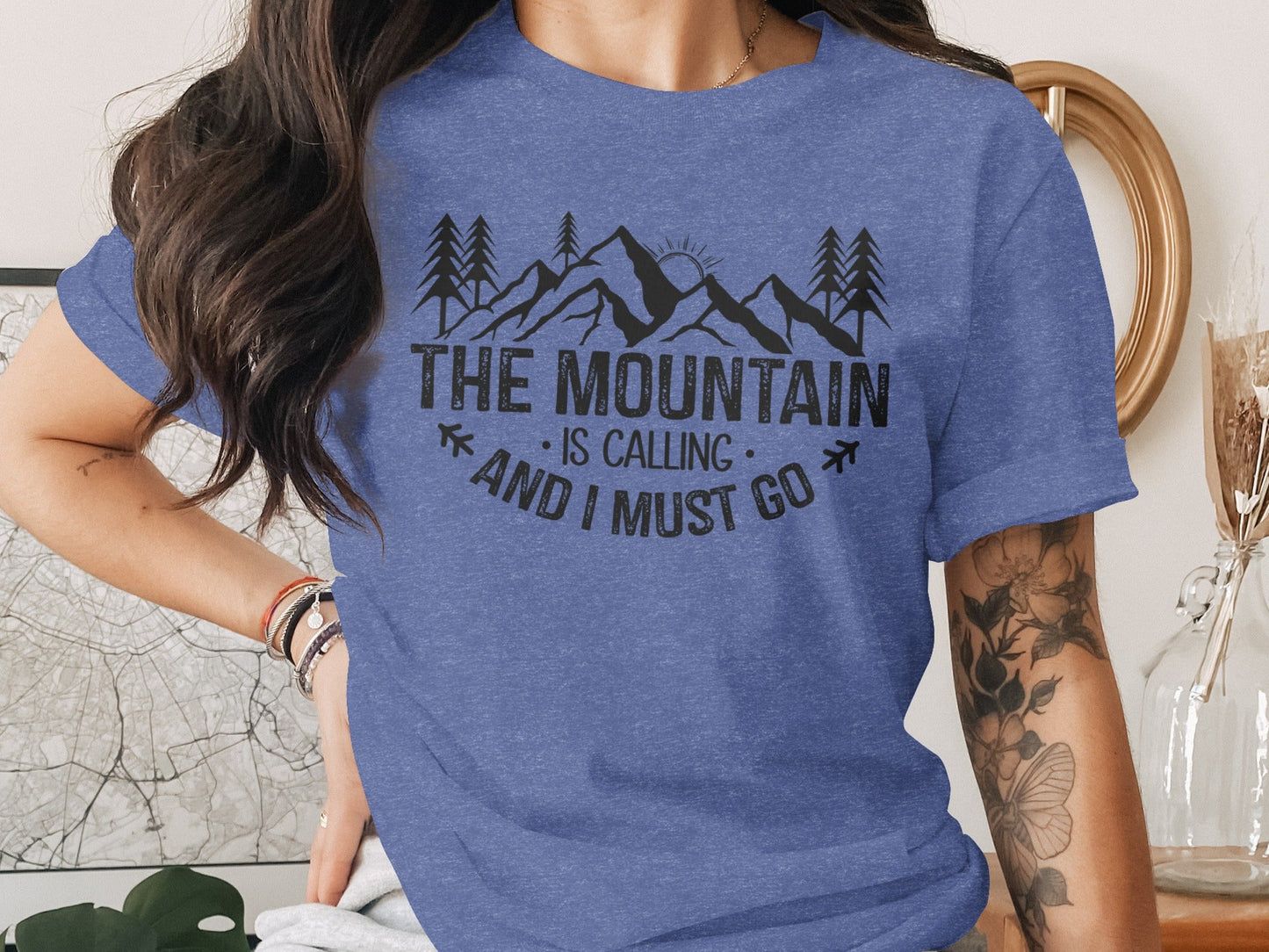 The Mountain Is Calling And I Must Go Great Outdoors T-Shirt