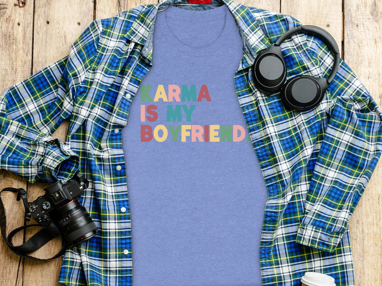 Karma Is My Boyfriend Colorful Text Graphic T-Shirt