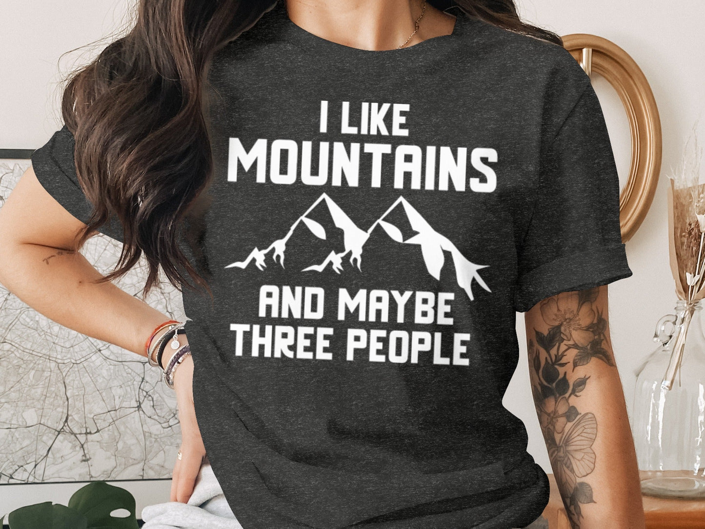 I Like Mountains And Maybe Three People Funny T-Shirt