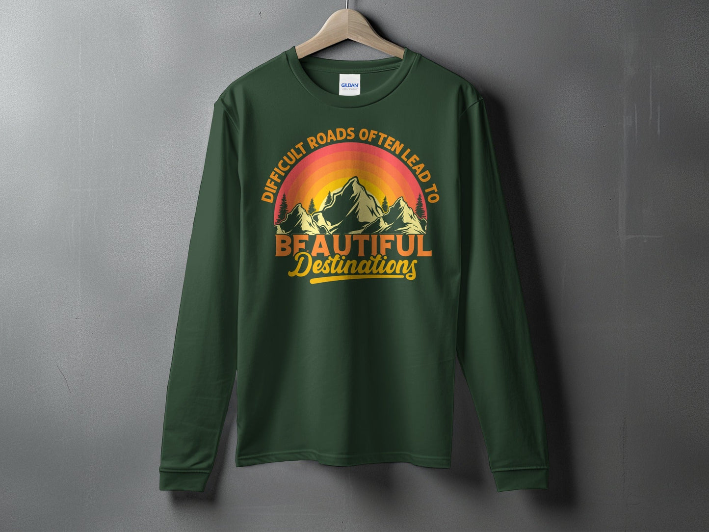 Difficult Roads Beautiful Destinations Retro Style T-Shirt Long Sleeve T-Shirt
