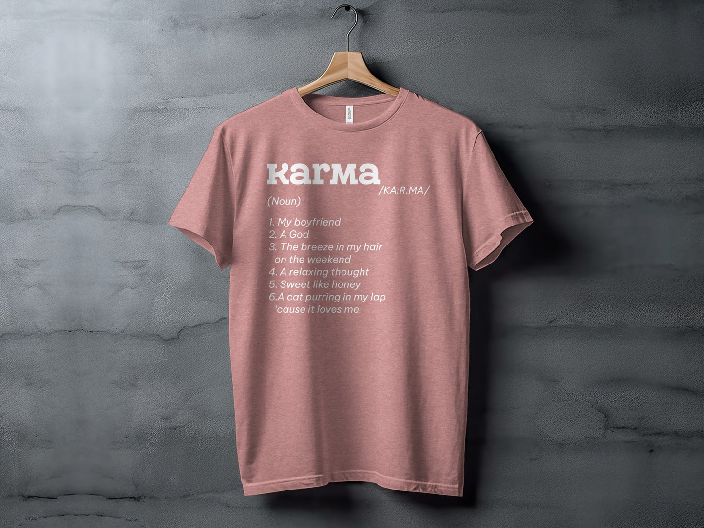 Karma Definition List Cool Graphic Stylish Novelty T-Shirt