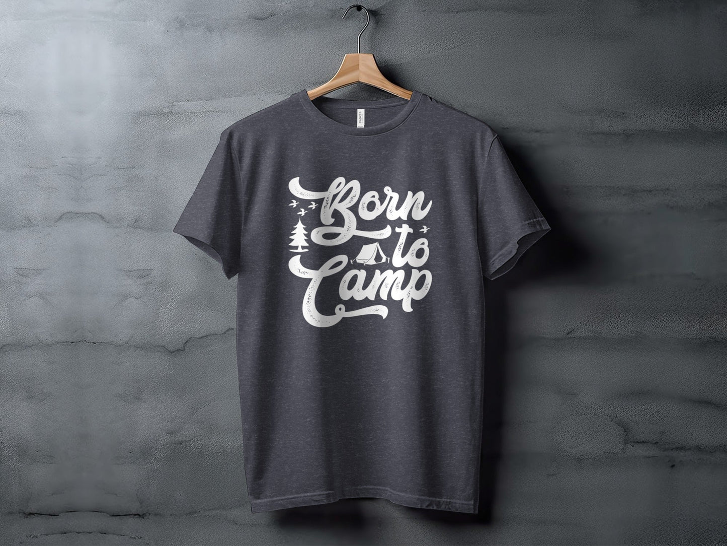 Born To Camp Vacation Hiking Nature Outdoors Fun T-Shirt