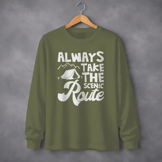 Always Take Scenic Route Camping Adventure Long Sleeve T-Shirt