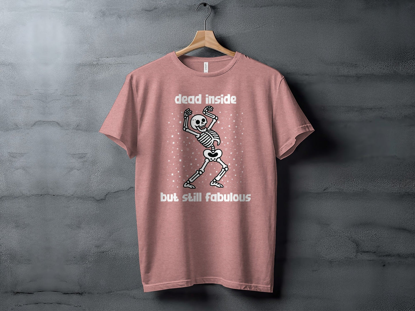 Dead Inside But Still Fabulous Skeleton Graphic T-Shirt