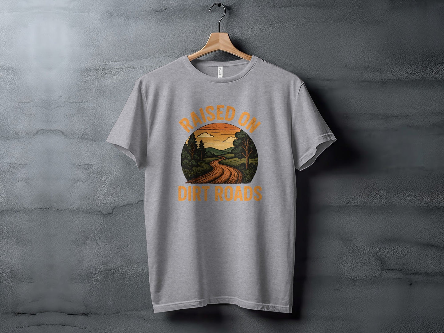 Raised On Dirt Roads Country Graphic Image Design T-Shirt