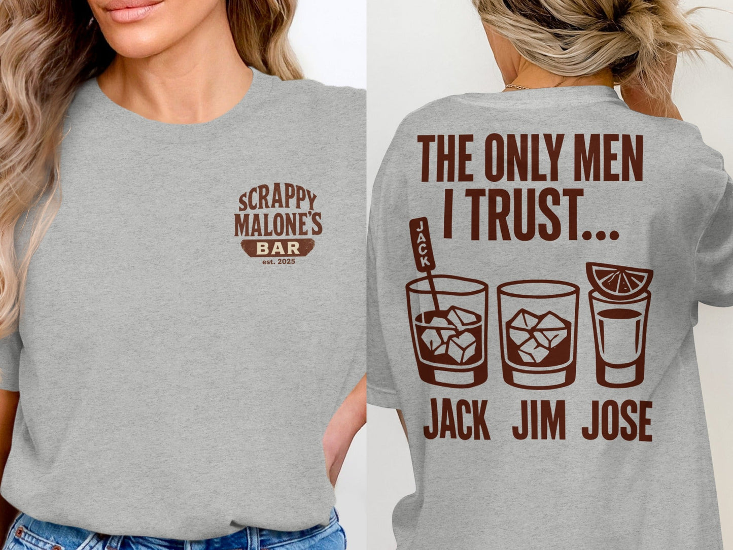 The Only Men I Trust Jack Jim Jose Funny Drinking T-Shirt