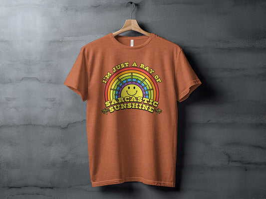 I Am Just A Ray Of Sarcastic Sunshine Rainbow T-Shirt