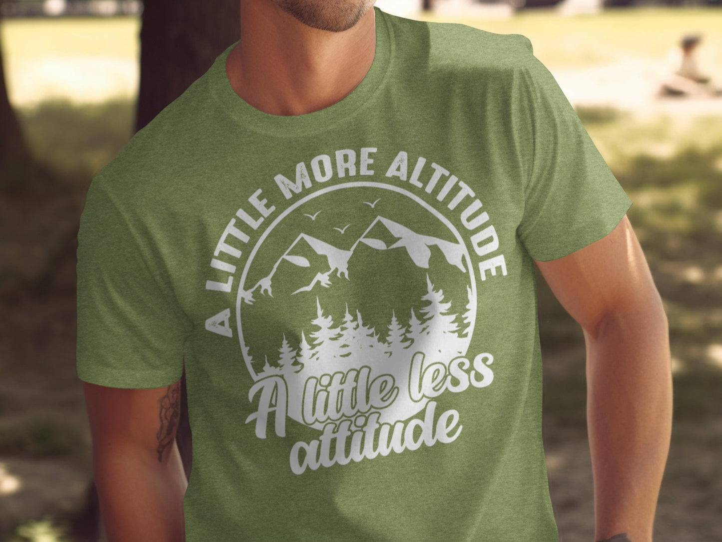 A Little More Altitude A Little Less Attitude T-Shirt