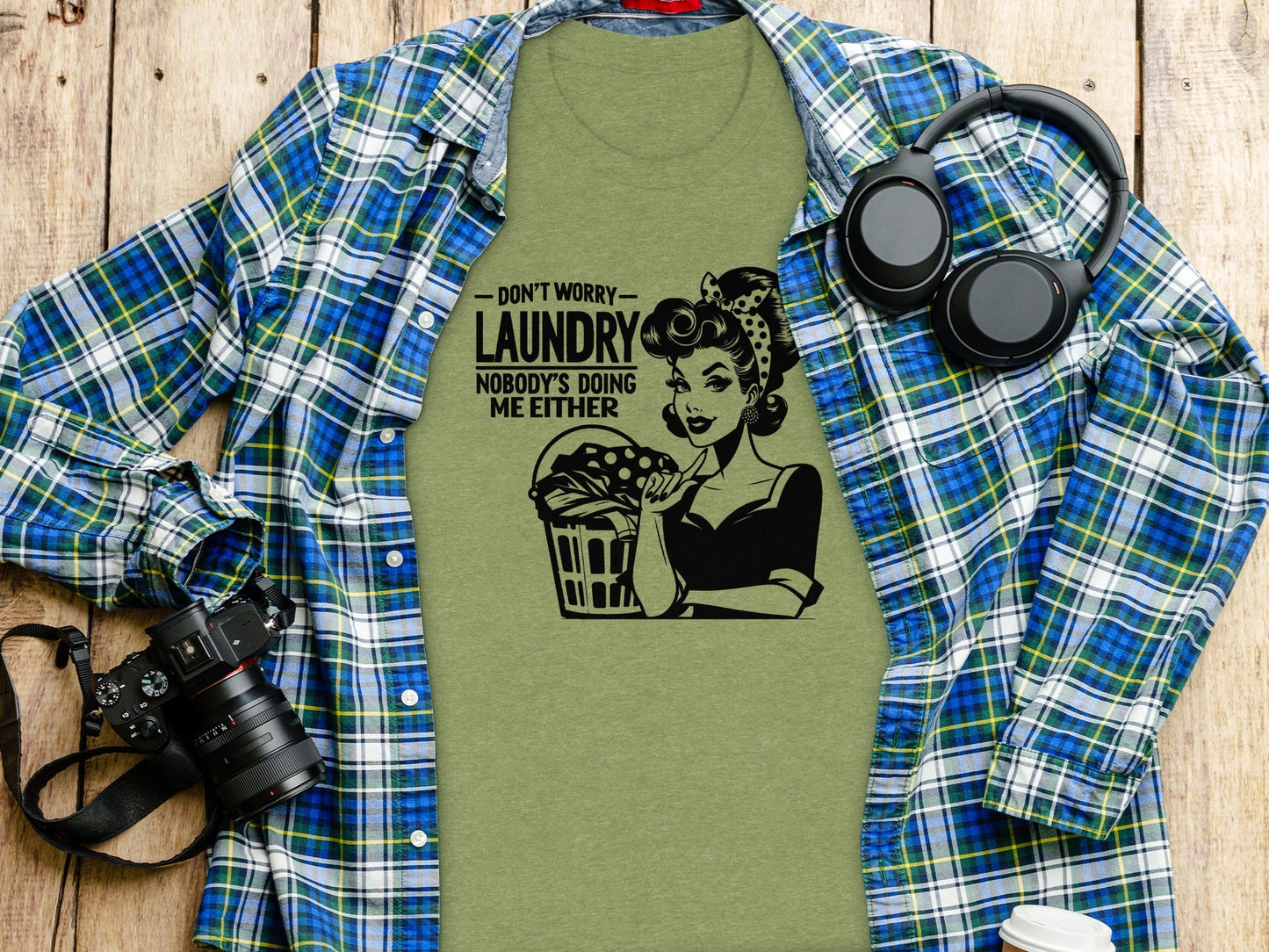 Dont Worry Laundry Nobody is Doing Me Either T-Shirt
