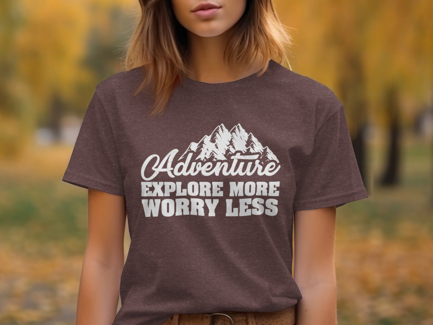 Adventure Explore More Worry Less Mountain Graphic T-Shirt