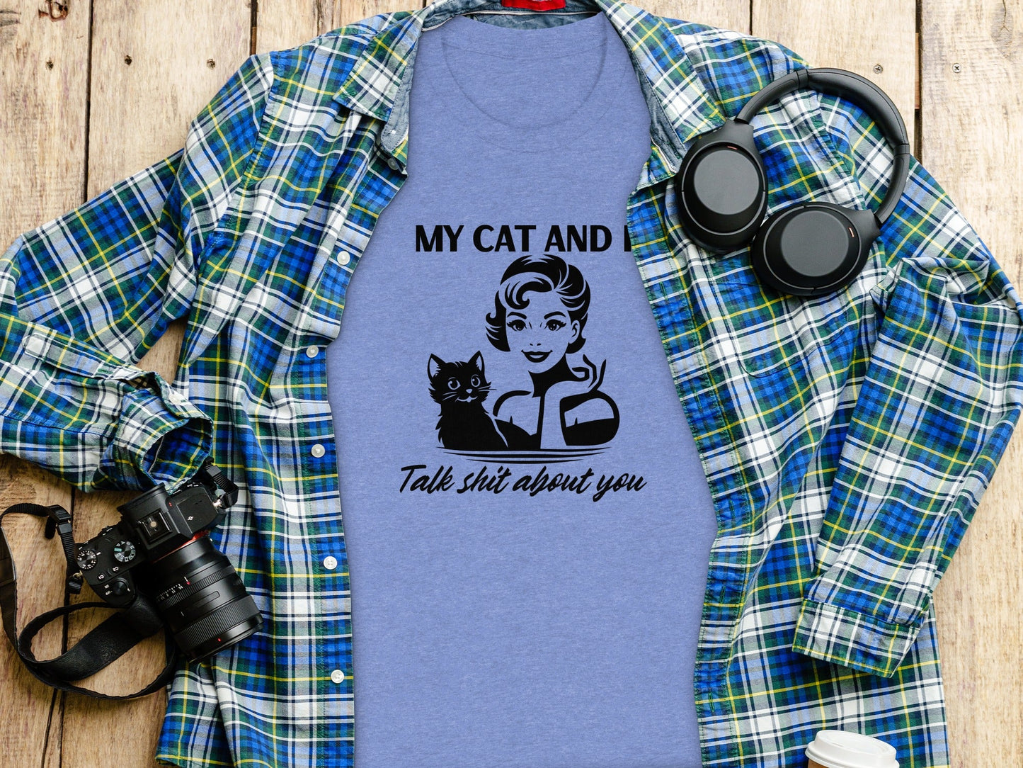 My Cat And I Talk Shit About You Funny Pet T-Shirt