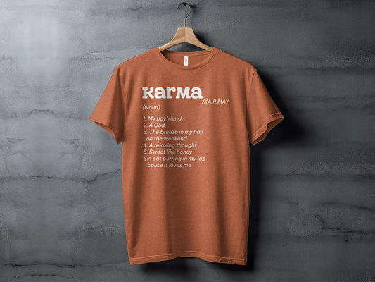 Karma Definition List Cool Graphic Stylish Novelty T-Shirt