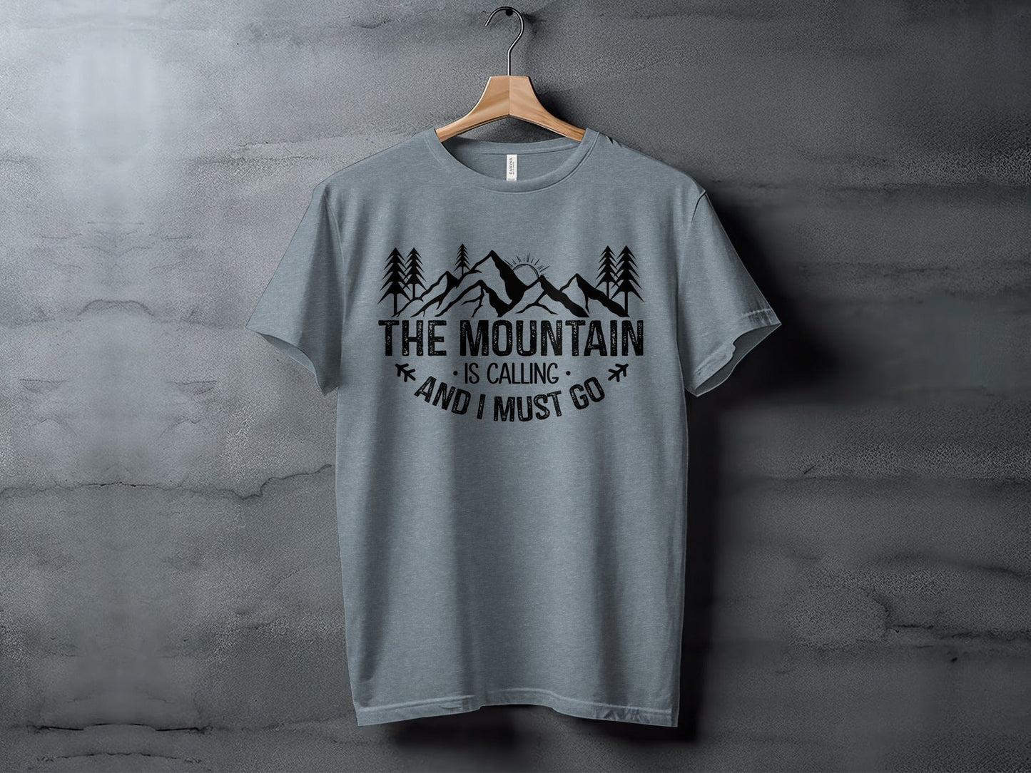 The Mountain Is Calling And I Must Go Great Outdoors T-Shirt