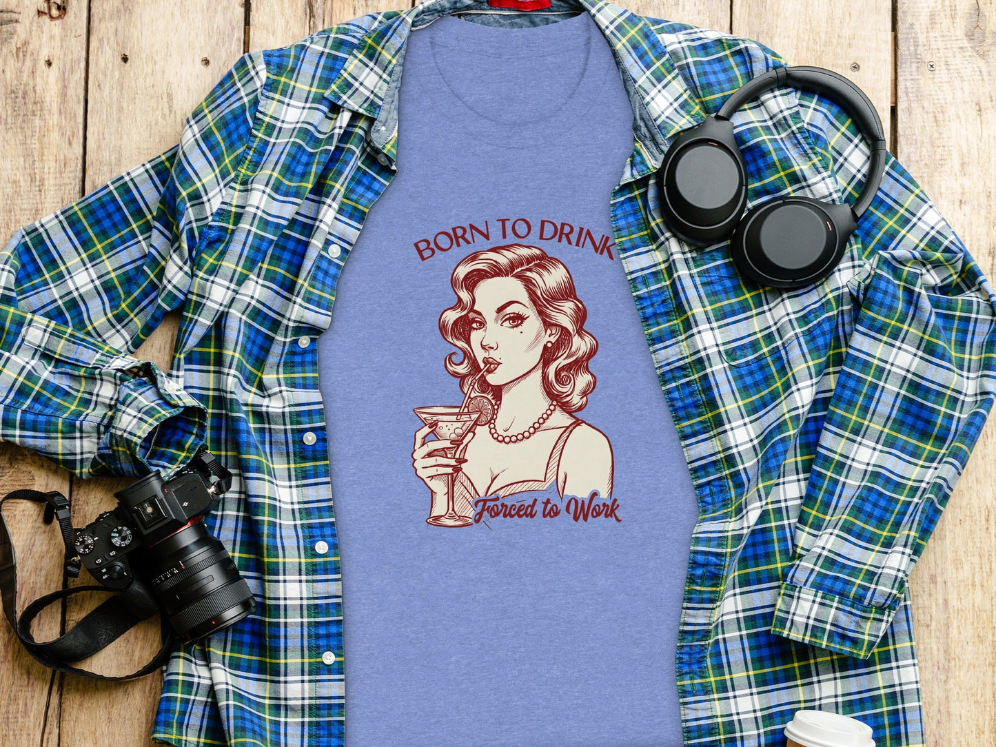 Born To Drink Forced To Work Retro Woman Artwork T-Shirt