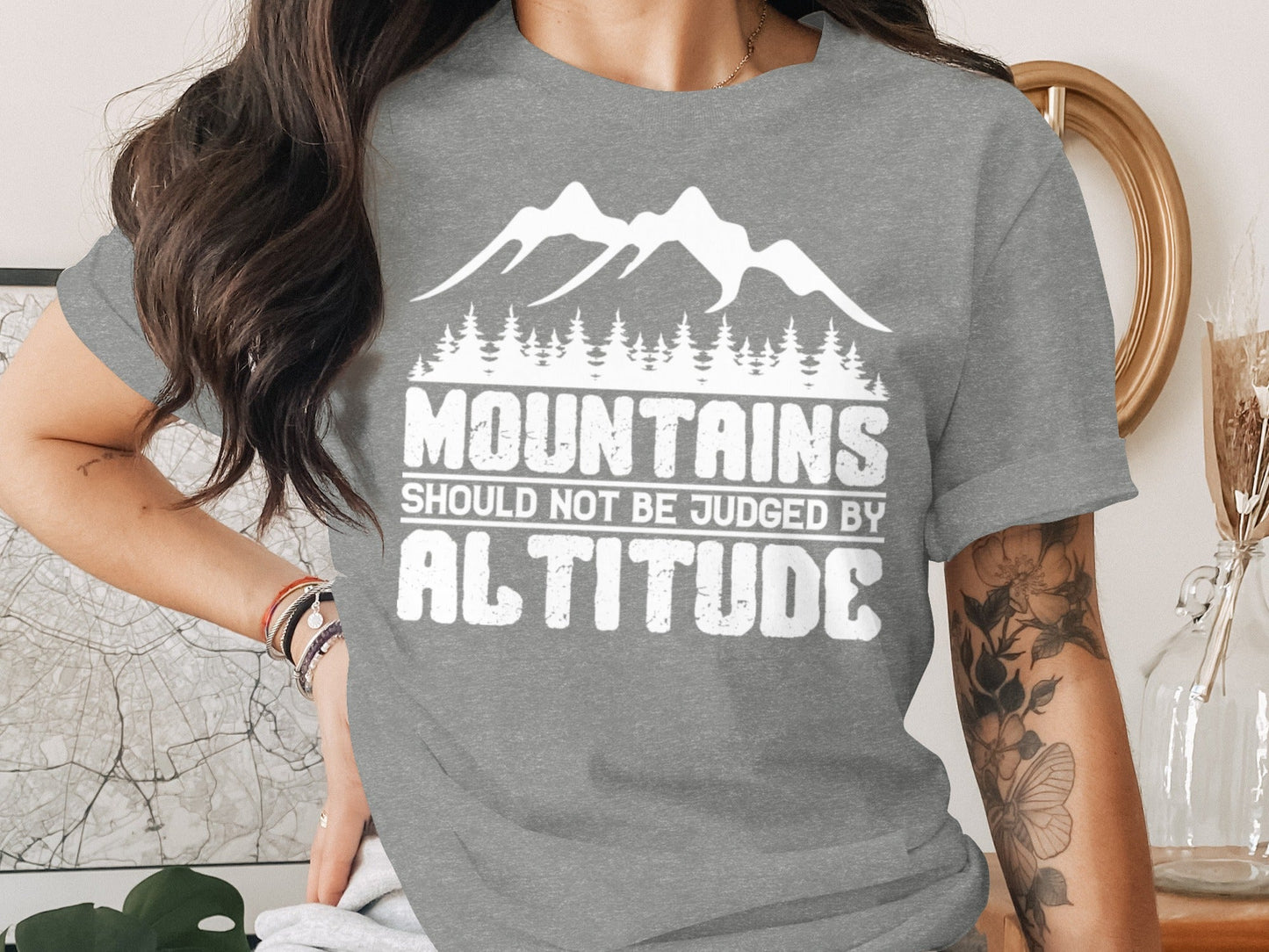 Mountains Should Not Be Judged By Altitude Quote T-Shirt