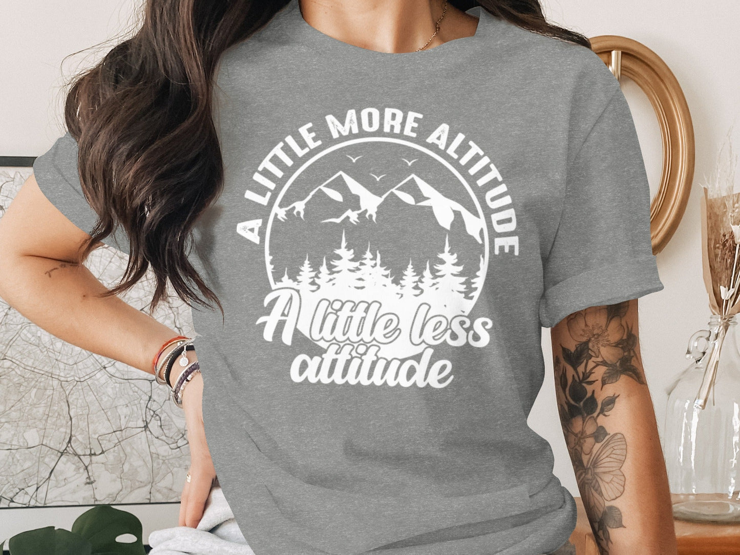 A Little More Altitude A Little Less Attitude T-Shirt